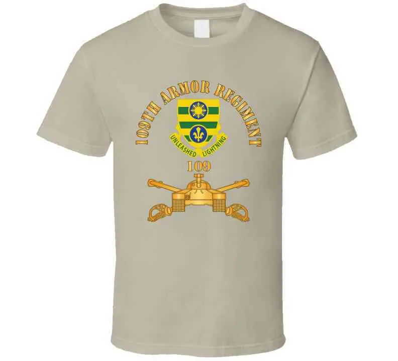 109th Armor Regiment - Dui  W Ar Branch X 300 Classic T Shirt, Crewneck Sweatshirt, Hoodie, Long Sleeve