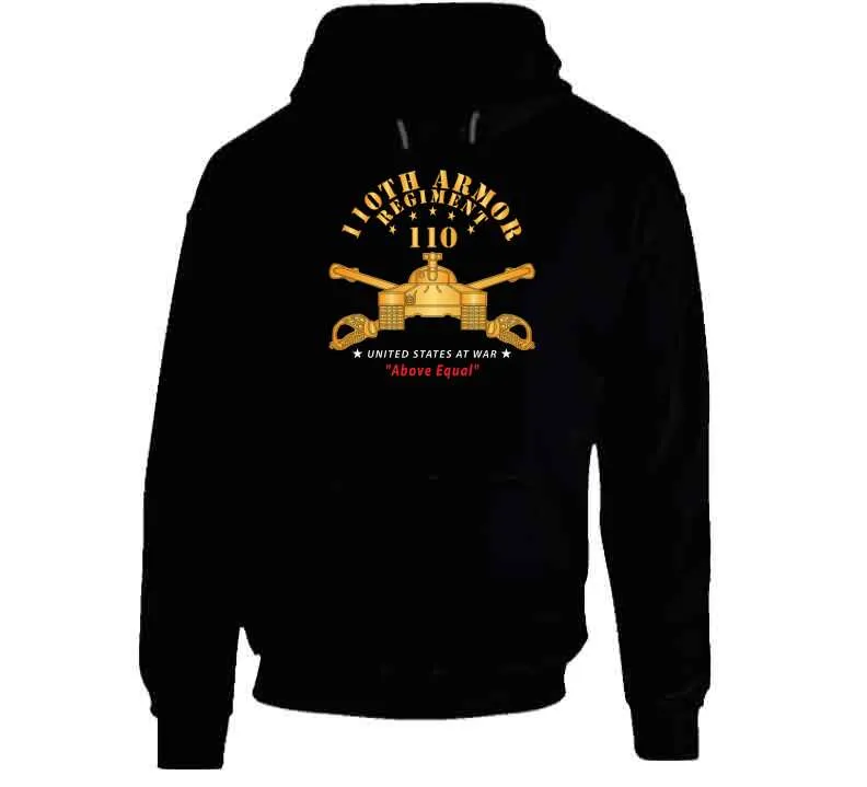 110th Armor Regiment - Above Equal X 300  Classic T Shirt, Crewneck Sweatshirt, Hoodie, Long Sleeve