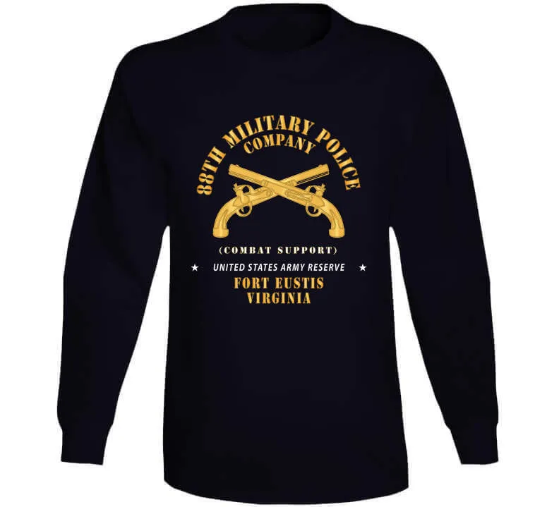 88th Military Police Company - Combat Support - Ft Eustis, Va X 300 Classic T Shirt, Crewneck Sweatshirt, Hoodie, Long Sleeve