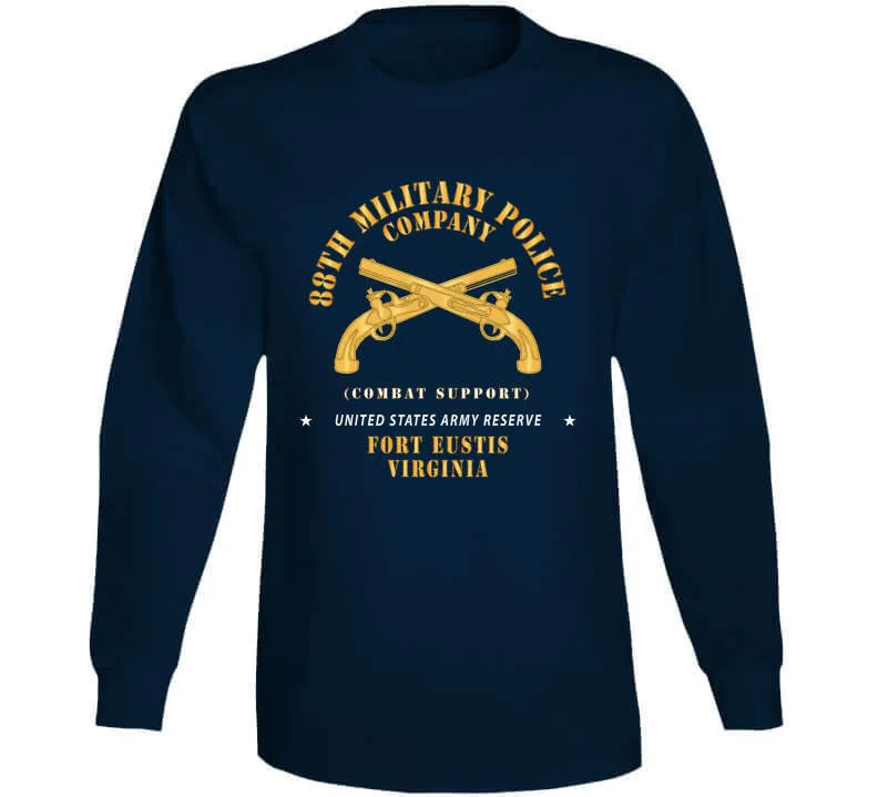 88th Military Police Company - Combat Support - Ft Eustis, Va X 300 Classic T Shirt, Crewneck Sweatshirt, Hoodie, Long Sleeve