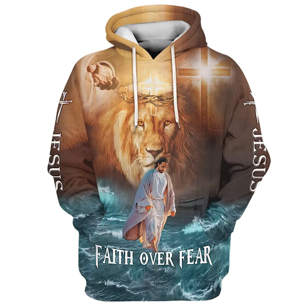 Jesus Walks On Water Faith Over Fear Lion King Hoodies Jesus Hoodie Men & Women Christian Hoodie 3D Printed Hoodie